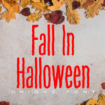 Fall in Halloween Font - Featured Image