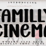Familly Cinema Font - Featured Image