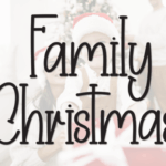 Family Christmas Font - Featured Image