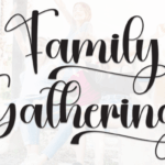 Family Gathering Font - Featured Image