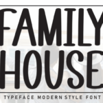 Family House Font - Featured Image