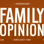 Family Opinion Font - Featured Image