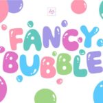 Fancy Bubble Font - Featured Image