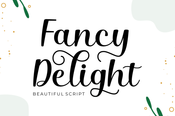 Fancy Delight Font - Featured Image