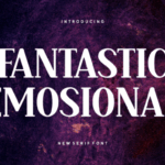 Fantastic Emosional Font - Featured Image