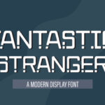 Fantastic Stranger Font - Featured Image