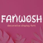 Fanwosh Font - Featured Image