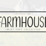 Farmhouse Font - Featured Image