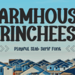Farmhouse Grincheese Font - Featured Image