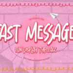 Fast Messages Font - Featured Image