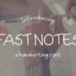 Fast Notes Font - Featured Image