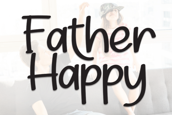 Father Happy Font - Featured Image