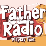 Father Radio Font - Featured Image