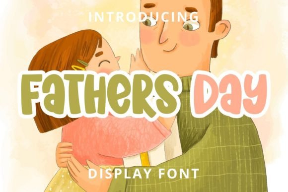 Fathers Day Font - Featured Image