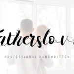 Fatherslovin Font - Featured Image