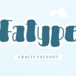 Fatype Font - Featured Image