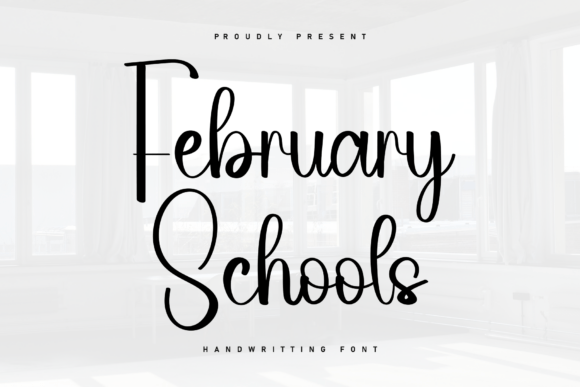 February Schools Font - Featured Image