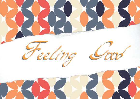 Feeling Good Font - Featured Image
