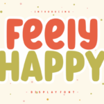 Feely Happy Font - Featured Image