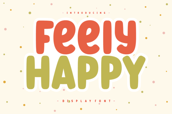 Feely Happy Font - Featured Image
