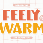 Feely Warm Font - Featured Image