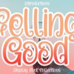 Felling Good Font - Featured Image