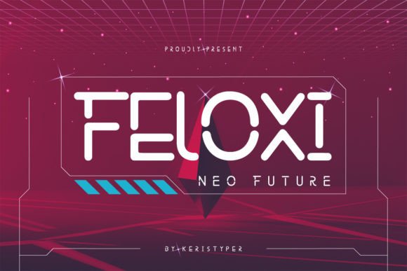 Feloxi Font - Featured Image