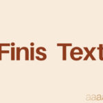Finis Text Font - Featured Image