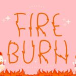 Fire Burn Font - Featured Image