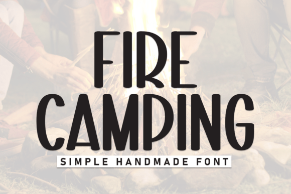 Fire Camping Font - Featured Image