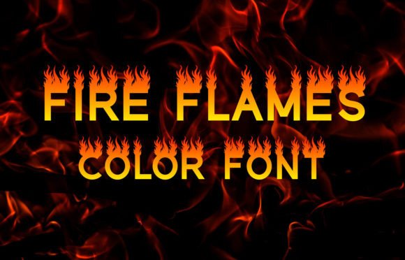 Fire Flames Font - Featured Image