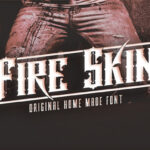 Fire Skin Font - Featured Image