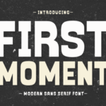 First Moment Font - Featured Image