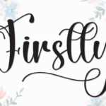 Firstly Font - Featured Image