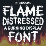 Flame Distressed Font - Featured Image