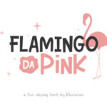 Flamingo Da Pink Font - Featured Image