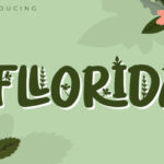 Fllorida Font - Featured Image