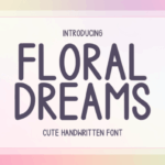Floral Dreams Font - Featured Image