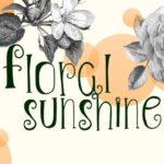 Floral Sunshine Font - Featured Image