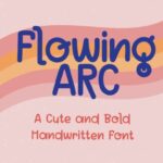 Flowing Arc Font Font - Featured Image