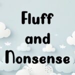 Fluff and Nonsense Font - Featured Image