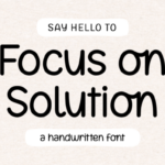 Focus on Solution Font - Featured Image