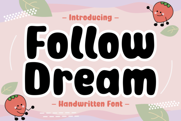 Follow Dream Font - Featured Image