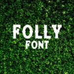 Folly Font - Featured Image