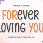 Forever Loving You Font - Featured Image