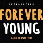 Forever Young Font - Featured Image