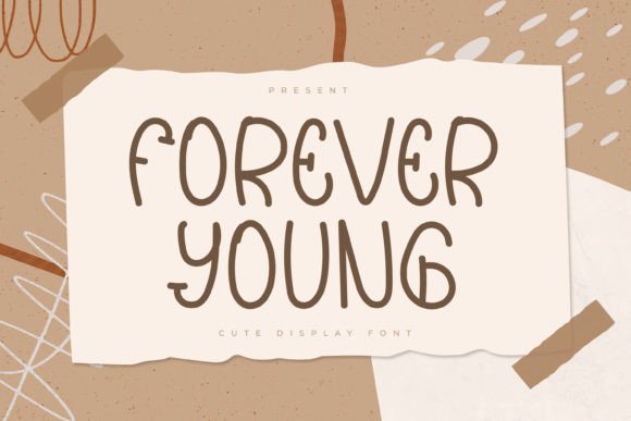 Forever Young Font - Featured Image