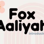 Fox Aaliyah Font - Featured Image