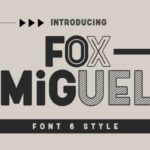 Fox Miguel Font - Featured Image