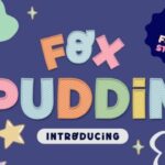 Fox Puddin Font - Featured Image